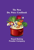The New Dr. Price Cookbook 9356713146 Book Cover