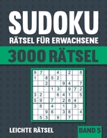 3000 Sudoku R�tsel f�r Erwachsene: Gro�es Sudoku Buch mit 3000 leichten R�tseln mit L�sungen - Vol. 5 B09SKY5986 Book Cover