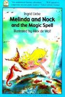Melinda and Nock and the Magic (Easy to Read) 1558585710 Book Cover