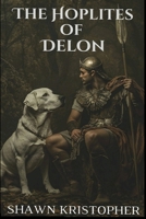 The Hoplites of Delon B0GPJ17FX9 Book Cover
