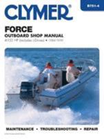 Force Outboard Shop Manual: 4-150 HP (Includes L-Drives), 1984-1999 0892877324 Book Cover