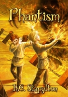 Phantism 1300425520 Book Cover