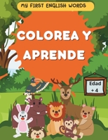 COLOREA Y APRENDE INGLES: My First English Words B0CHDL1FXW Book Cover