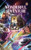 A Wonderful Adventure Part Six 1783827416 Book Cover