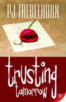 Trusting Tomorrow 1602828911 Book Cover