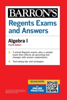 Regents Exams and Answers Algebra I 1506291295 Book Cover