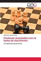 Factores asociados con la toma de decisiones 6202115521 Book Cover