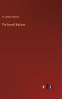 The Sempill Ballates 3368171453 Book Cover