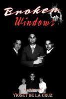 Broken Windows 0595416691 Book Cover