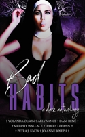 Bad Habits B086PTDYQZ Book Cover
