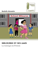 Milourse et ses amis: La panique de Pynnie 6204965255 Book Cover