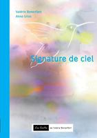 Signature de ciel: Les contes de Valérie Bonenfant 2810628769 Book Cover