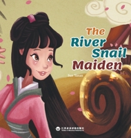 The Snail Maiden/????:??? 7807710357 Book Cover