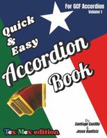 Quick & Easy Accordion Book: Tex Mex Edition 1639911634 Book Cover