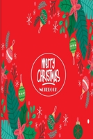 merry Christmas Notebook: Merry Christmas Notebook: Christmas holiday gifts journal: Blank lined journal diary notebook Size at 6 x 9 with 120 pages 1671293517 Book Cover