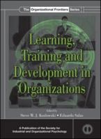 Learning, Training, and Development in Organizations 0805855599 Book Cover