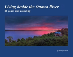 Living beside the Ottawa River 1917613709 Book Cover