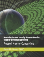 Mastering Onchain Security: A Comprehensive Guide for Blockchain Defenders B0F1DM5C35 Book Cover