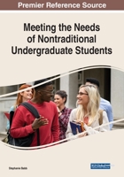 Meeting the Needs of Nontraditional Undergraduate Students 1799883248 Book Cover