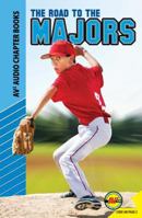 The Road to the Majors 162127988X Book Cover