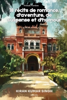 18 récits de romance, d'aventure, de suspense et d'humour (French Edition) B0DWTW8J9Z Book Cover