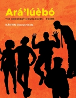 Ara'luebo : The Immigrant Monologues 196820900X Book Cover