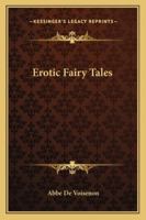Erotic Fairy Tales 1432595075 Book Cover