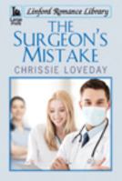 The Surgeon's Mistake 1444822268 Book Cover