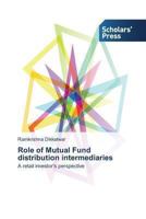 Role of Mutual Fund distribution intermediaries 3639700961 Book Cover