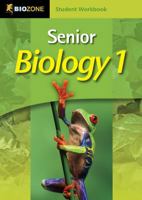 Senior Biology 1: Student Workbook 1877462594 Book Cover