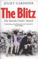 The Blitz: The British Under Attack 0007386613 Book Cover