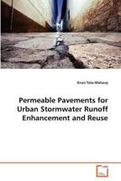 Permeable Pavements for Urban Stormwater Runoff Enhancement and Reuse 3639365062 Book Cover