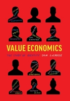 Value Economics: The Study of Identity 1544529422 Book Cover