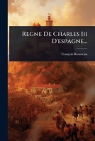 Regne de Charles III d'Espagne 1278762027 Book Cover