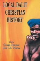 Local Dalit Christian History 8172147023 Book Cover