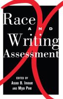 Race and Writing Assessment 1433118165 Book Cover