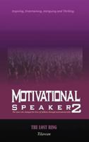 Motivational Speaker2: The Lost Ring 1468585894 Book Cover