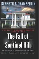 The Fall of Sentinel Hill 1720175470 Book Cover