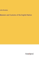 Manners and Customs of the English Nation 3382311437 Book Cover