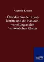 �ber Den Bau Der Korallenriffe Und Die Planktonvertheilung 0274332825 Book Cover