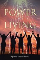 The Power for Living 163961043X Book Cover