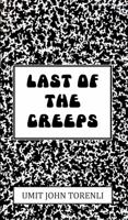 Last of the Creeps 0989547140 Book Cover