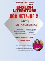 English Literature UGC NET JRF 2: Part 2 Units V VI VII VIII IX X B0G48T12QK Book Cover