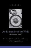 On the Eternity of the World (de Aeternitate Mundi) 0520225546 Book Cover