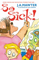 So Sick! 0207199973 Book Cover
