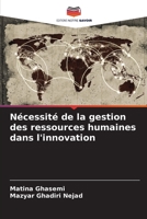 Nécessité de la gestion des ressources humaines dans l'innovation 6205849747 Book Cover