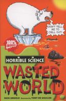 Wasted World 1407108220 Book Cover