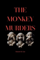 The Monkey Murders B0FF38LML5 Book Cover