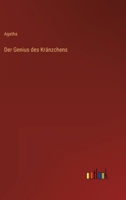 Der Genius Des Kr Nzchens 3846016837 Book Cover