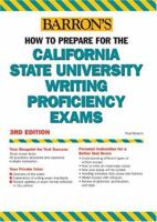 How to Prepare for the California State University Writing Proficiency Exams 0764124013 Book Cover